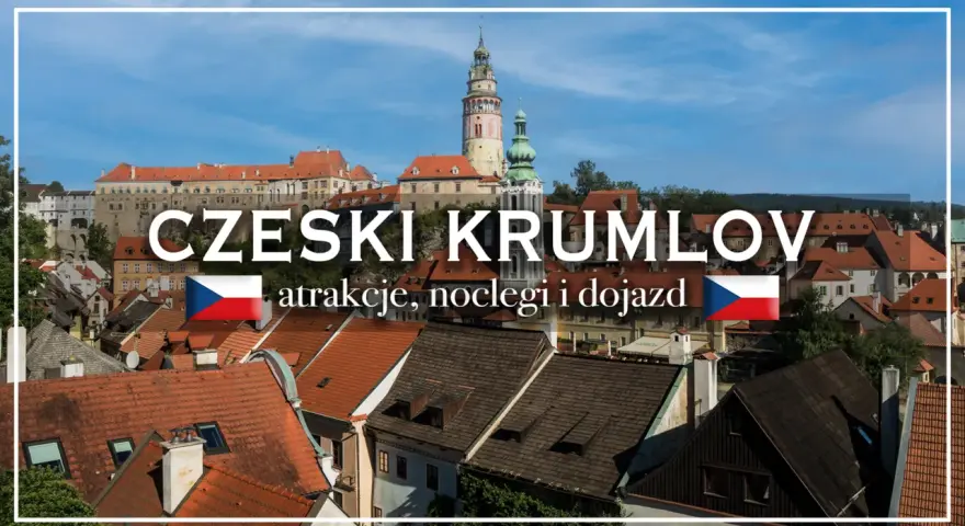 Widok na zamek w Czeskim Krumlovie z charakterystyczną wieżą. Miasto zachwyca architekturą i urokliwymi dachami.